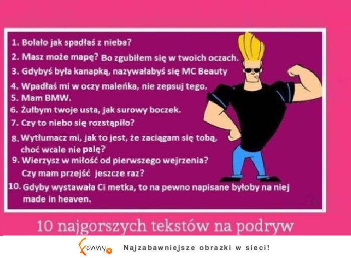 10 najgorszych TEKSTÓW na PODRYW- nie używaj ich