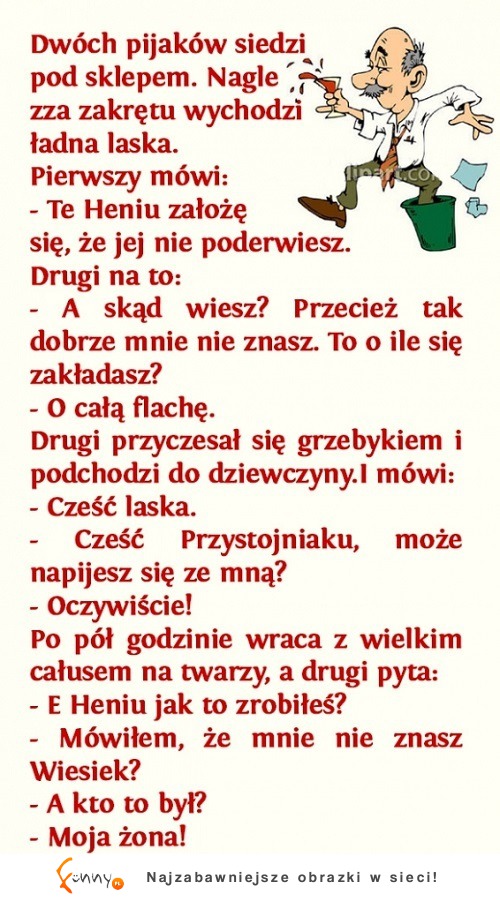 Okazało sie, że faktycznie go nie zna! LOL XD