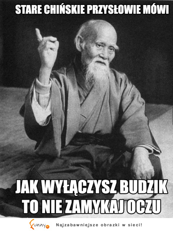 Chińskie przysłowie