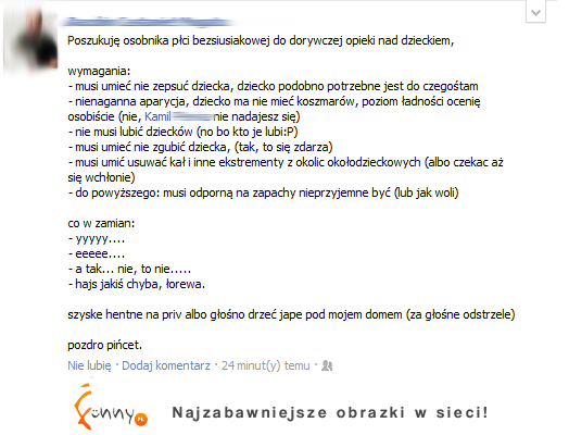 Poszukuje opiekunki do dziecka! Zobacz jak się ogłasza, czego oczekuje i co oferuje  Ale beka!