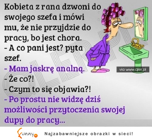 Kobieta miała świetny powód, aby nie przyjśc do pracy! MOCNE!