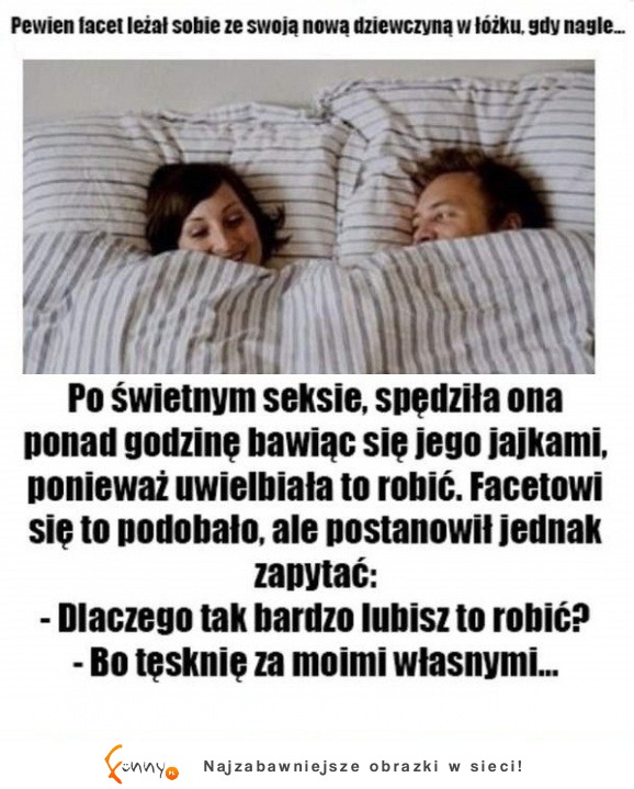 Pewien facet leżał sobie ze swoją nową dziewczyną w łóżku :D