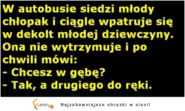 W autobusie siedzi młody chłopak i ciągle wpatruj się w dekolt młodej dziewczyny! ZOBACZ reakcję dziewczyny :D