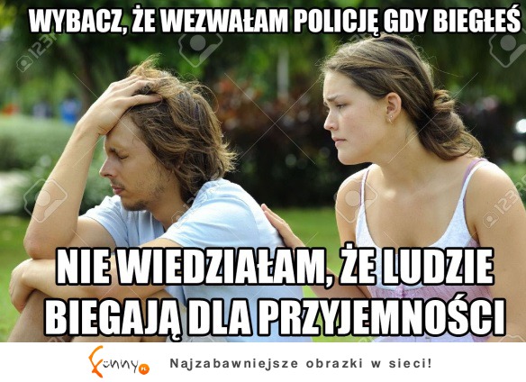 Biegał sobie