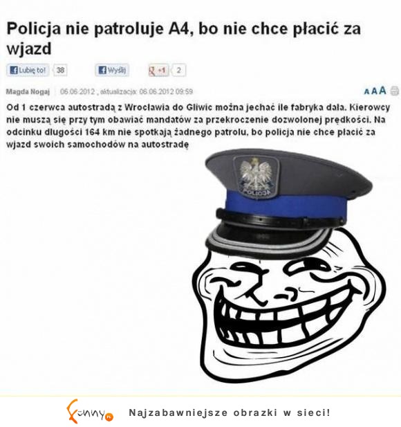Policja nie patroluje A4 :D