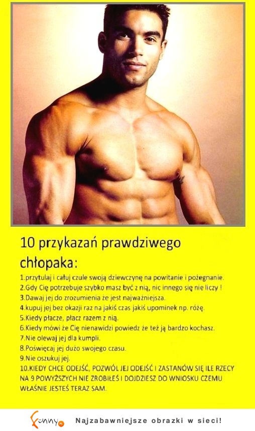 Zobacz 10 przykazań prawdziwego chłopaka :D