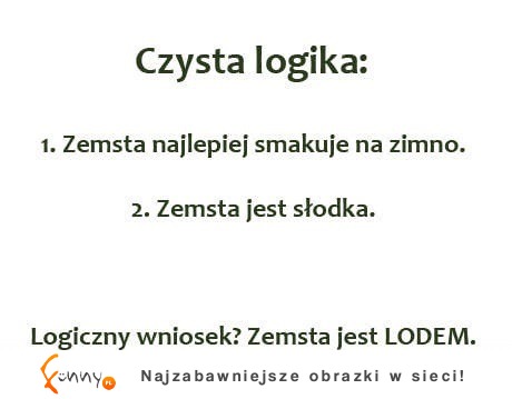 Zagadka logiczna: czym jest zemsta? XD