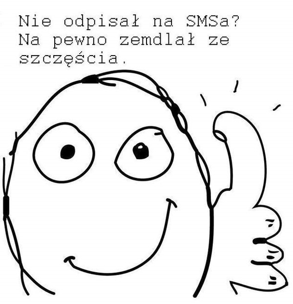 Nie odpisała na SMS