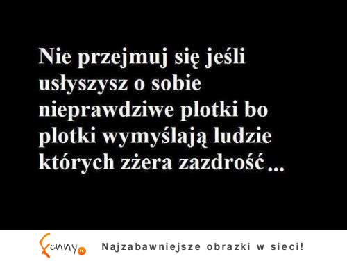 Nie przejmuj się