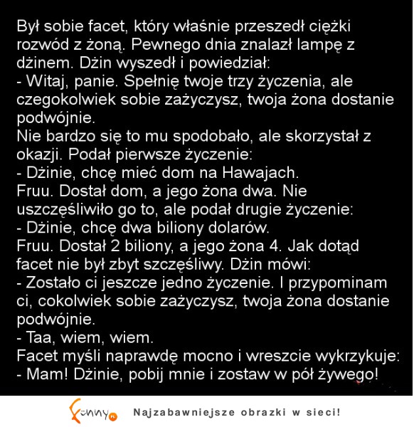 Rozwód z żoną i trzy życzenia od DŻINA! hah :D