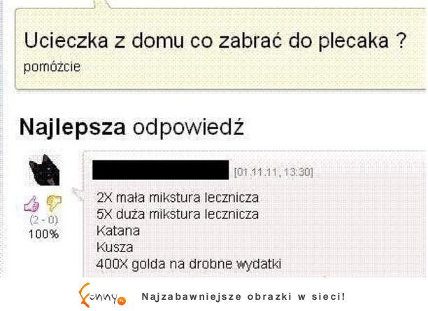 Ucieczka z domu co zabrać do plecaka? :)