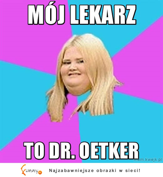 Mój lekarz :D