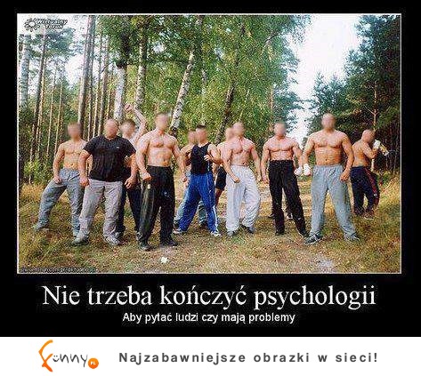 Nie trzeba kończyc psychologii, żeby... ;D Nie trzeba kończyc psychologii, żeby... ;D