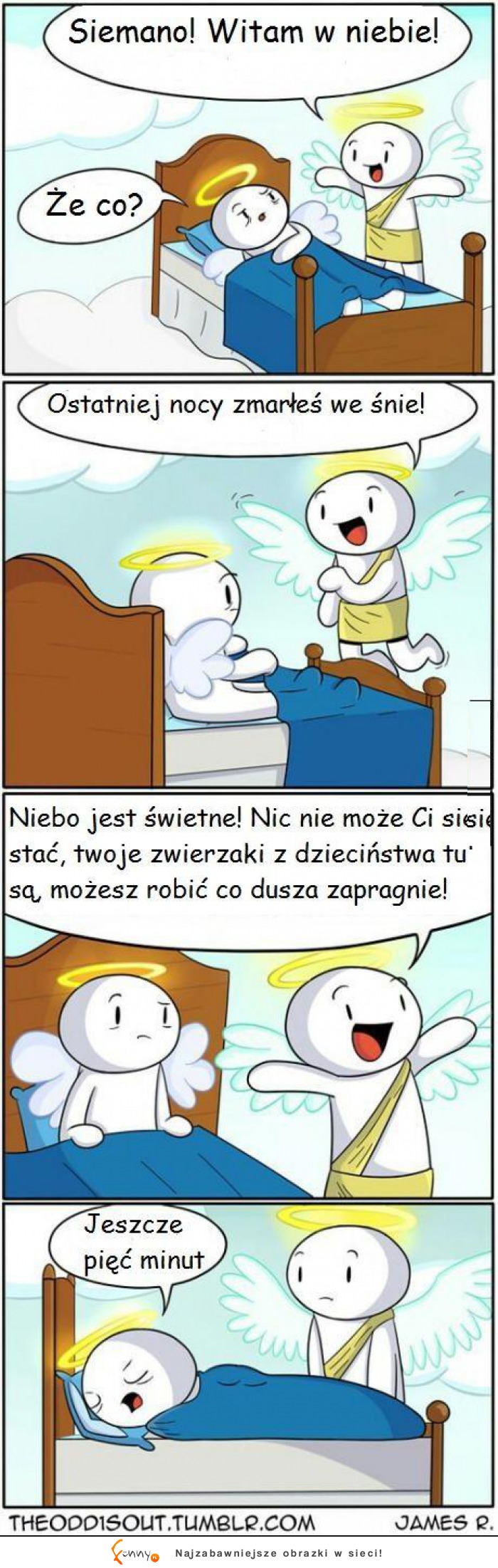 Mawiają, że człowiek... wyśpi się po śmierci :)