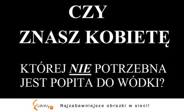 Czy znasz kobietę