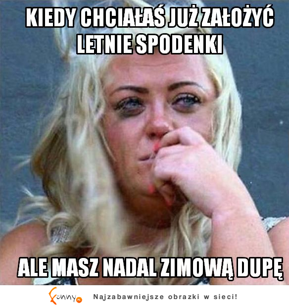 Dlaczego to zawsze ja mam TAKIE SYTUACJE? :/