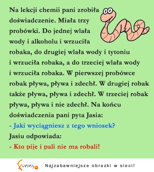 Chyba nieo to chodziło nauczycielce! HAHA JASIU WYGRAŁ!