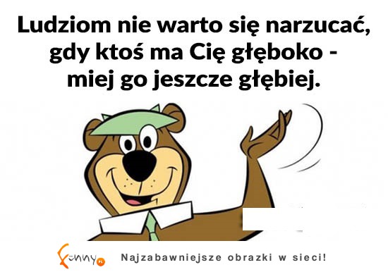 Nie warto sie narzucać