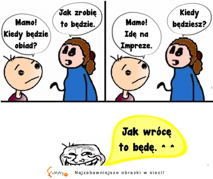 Synek się odpłacił swojej mamie :D