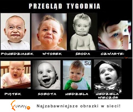 Tak wygląda cały tydzień! Tez tak masz? ;D