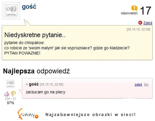 Ma niedyskretne pytanie do chłopaków: co robią ze "swoim małym" po tym jak się... ;D