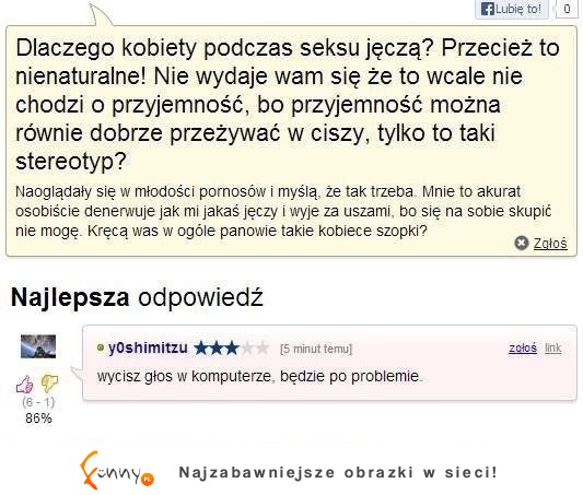 Dlaczego kobiety podczas seksu jęczą Zobacz co mu odpowiedział hahaha!