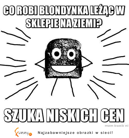 Co robi blondynka