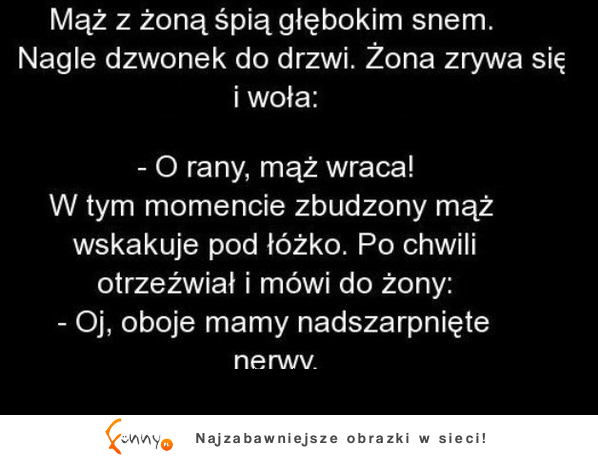 Mąż z żona spią głębokim snem... zobacz co było dalej