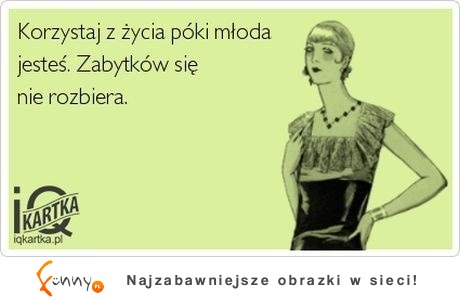 Korzystaj z życia