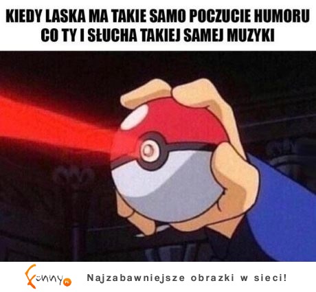 kiedy laska ma takie samo poczucie humoru