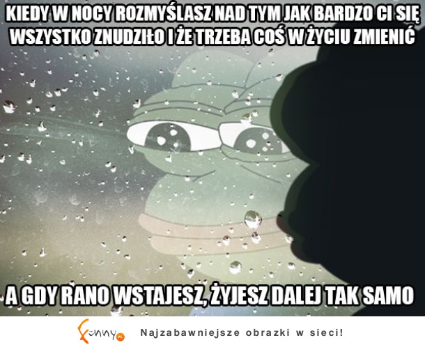 Kiedy rozmyślasz