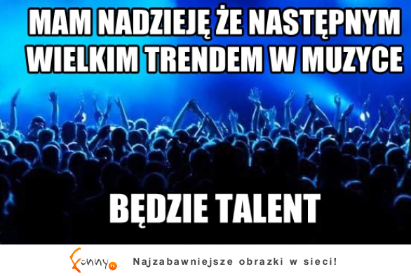 Będzie talent