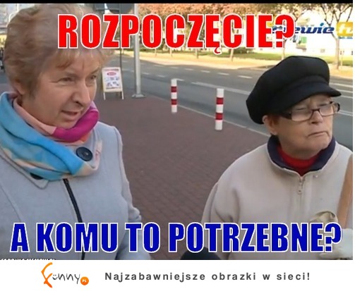 Rozpoczęcie?