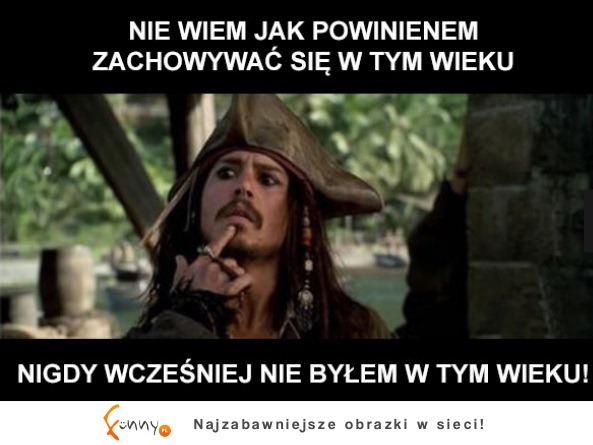 W tym wieku nie byłem ;D