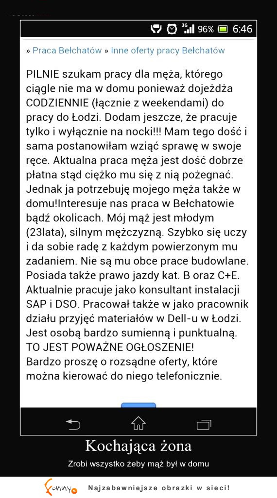 Kochająca żona zrobi wszystko żeby mąż był w domu! WOW szacun! :)