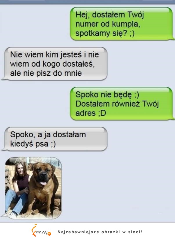 Koleś napisał do NIEZNAJOMEJ DZIEWCZYNY i chciał się umówić! Chyba to zdjęcie go zniechęci! Dobra jest!