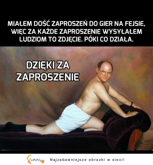 Sposób na zaproszenia do gier na facebooku przez znajomych, hahaha xD