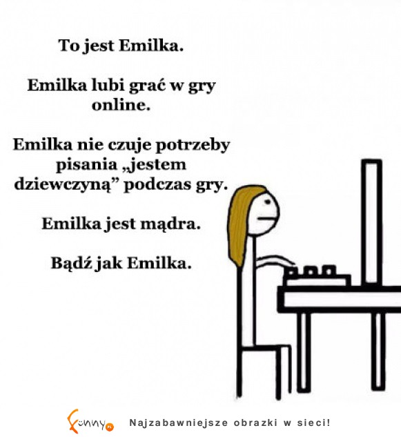 Bądź jak Emilka