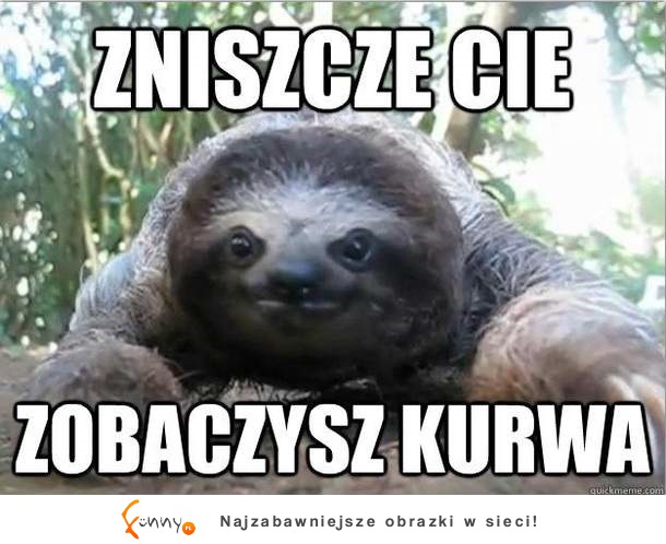 Zniszcze cię