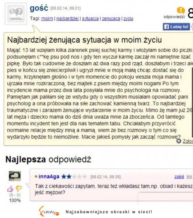 Najbardziej żenująca sytuacja w moim życiu! :D