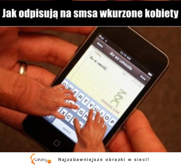 Wkurzone kobiety i SMS-y