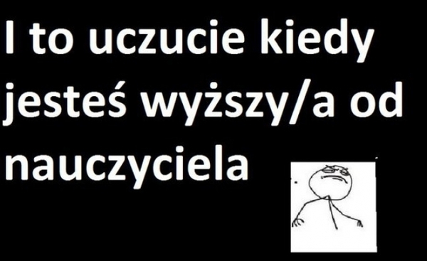 to uczucie gdy...