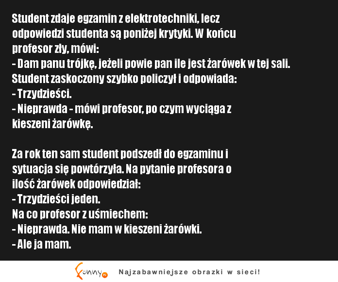 Student zdaje egzamin z elektrotechniki :D