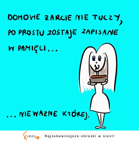 Domowe nie tuczy