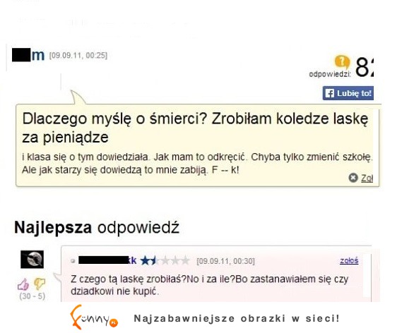 Myśli o śmierci, bo ZROBIŁA koledze LASKĘ - zobacz co jej napisali! :)