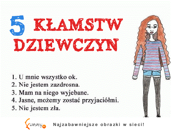 5 kłamstw dziewczyn