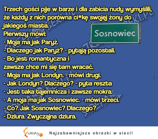 Faceci to mają pomysły... a szczególnie ten ostatni!