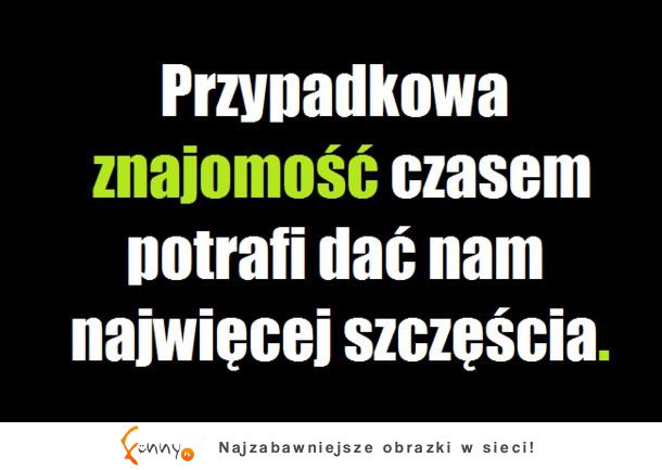 Przypadkowa znajomość