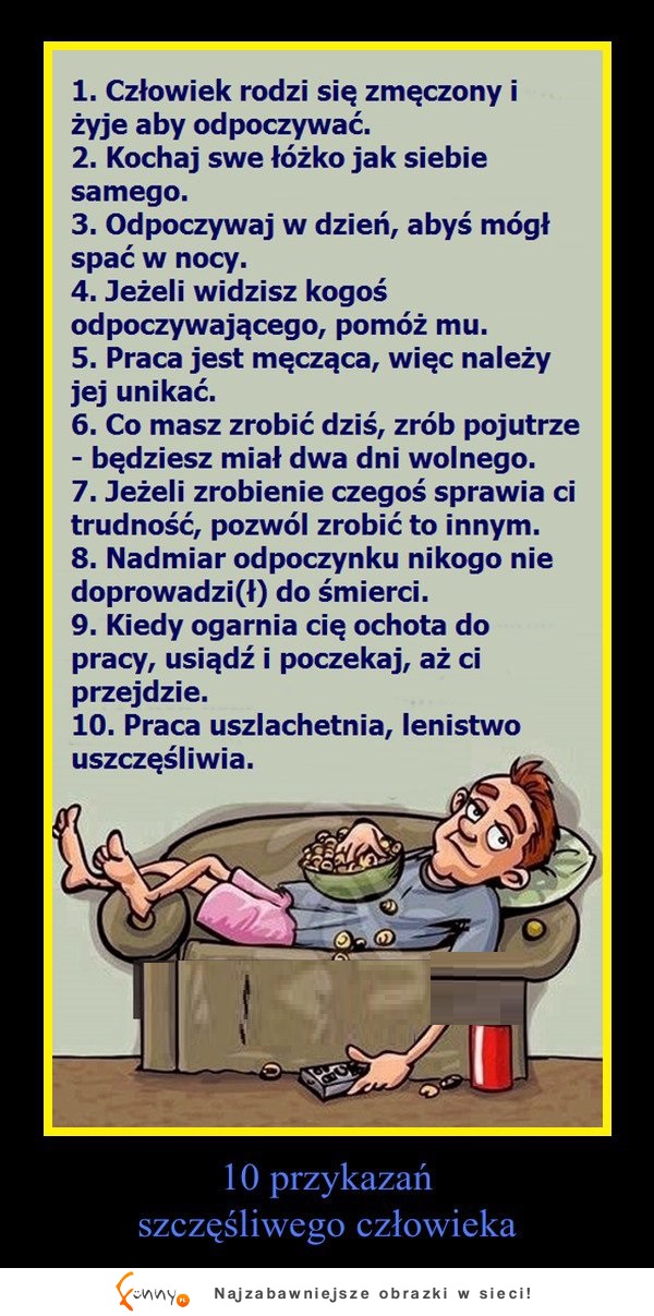 10 przykazań szczęśliwego człowieka! Stosujesz je? :D