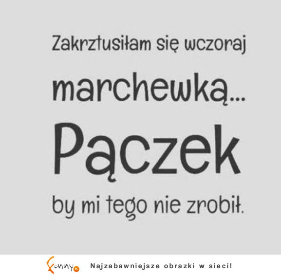 Pączek to przyjaciel ;)